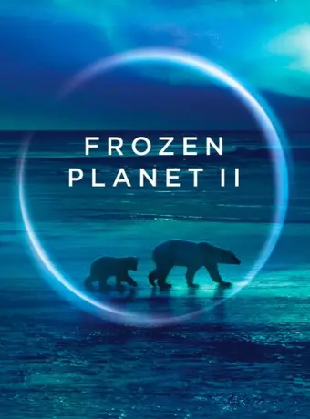 BBC. Замёрзшая планета 2 (2022)